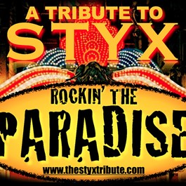 Rockin' the Paradise - Tribute to Styx