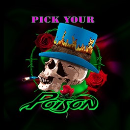 Pick Your Poison
